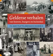 Omslag van Gelderse verhalen van boeren, burgers en buitenlui