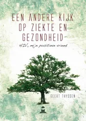 Omslag van Een andere kijk op ziekte en gezondheid