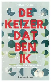 Omslag van De keizer, dat ben ik