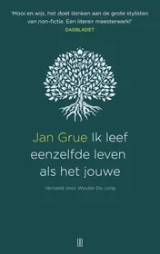 Omslag van Ik leef eenzelfde leven als het jouwe
