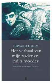 Omslag van Het verhaal van mijn vader en mijn moeder