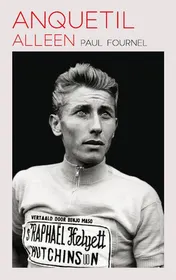 Omslag van Anquetil alleen
