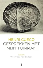 Omslag van Gesprekken met mijn tuinman