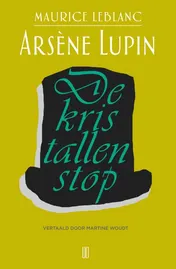 Omslag van Arsène Lupin: De kristallen stop