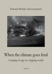 Omslag van When the climate goes feral