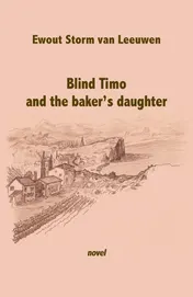 Omslag van Blind Timo and the baker's daughter