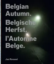Omslag van Belgian autumn; Belgische herfst; l'Automne Belge