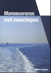 Omslag van Manoeuvreren van zeeschepen