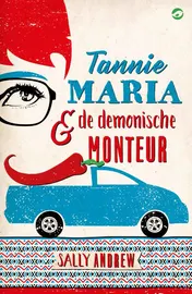 Omslag van Tannie Maria en de demonische monteur