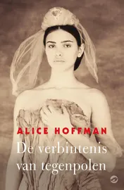 Omslag van De verbintenis van tegenpolen