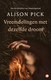 Omslag van Vreemdelingen met dezelfde droom