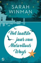 Omslag van Het laatste jaar van Marvellous Ways