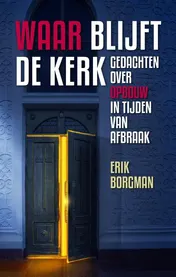 Omslag van Waar blijft de kerk?