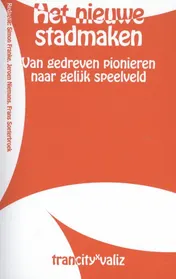 Omslag van Het nieuwe stadmaken