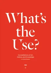 Omslag van Art, use, knowledge and history