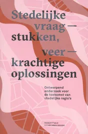 Omslag van Stedelijke vraagstukken, veerkrachtige oplossingen