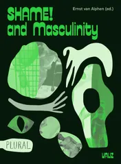 Omslag van Shame! and Masculinity