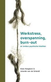 Omslag van Werkstress, overspanning, burn-out en andere psychische klachten