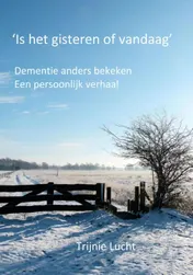 Omslag van 'Is het gisteren of vandaag'