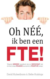Omslag van Oh néé, ik ben een FTE!