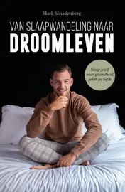 Omslag van Van slaapwandeling naar droomleven