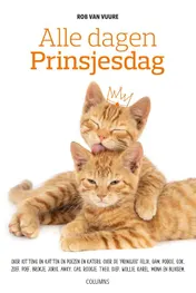 Omslag van Alle dagen prinsjesdag