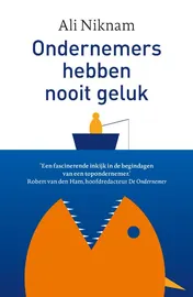 Omslag van Ondernemers hebben nooit geluk