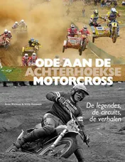 Omslag van Ode aan de Achterhoekse Motorcross