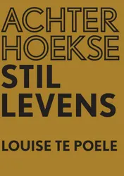 Omslag van Achterhoekse stillevens