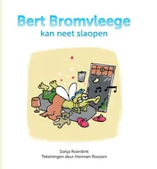 Omslag van Bert Bromvleege kan neet slaopen