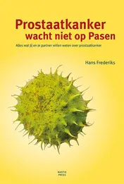 Omslag van Prostaatkanker wacht niet op Pasen