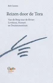 Omslag van Van de berg naar de rivier: Leviticus, Numeri en Deuteronomium