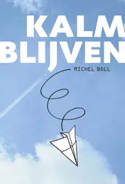 Omslag van Kalm blijven