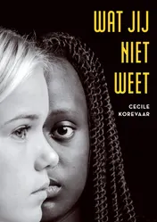 Omslag van Wat jij niet weet