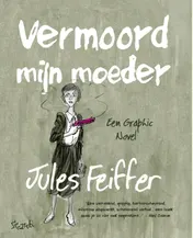 Omslag van Dood mijn moeder