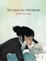 Omslag van Toen David zijn stem verloor