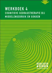 Omslag van Cognitieve gedragstherapie bij middelengebruik en gokken