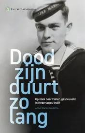 Omslag van Dood zijn duurt zo lang