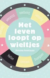 Omslag van Het leven loopt op wieltjes