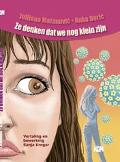 Omslag van Ze denken dat we nog klein zijn