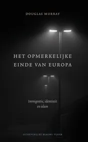 Omslag van Het opmerkelijke einde van Europa