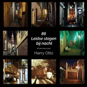 Omslag van 86 Leidse stegen bij nacht/86 Leiden alleys at night