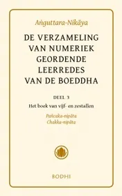 Omslag van 3 Het boek van vijf- en zestallen (Pancaka-Nipata, Chakka-Nipata)