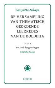 Omslag van 3 Het Deel der geledingen (Khandha-Vagga)
