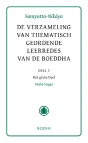 Omslag van 5 Het grote deel (Maha-Vagga)