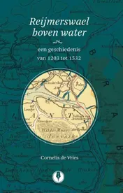 Omslag van Reijmerswael boven water
