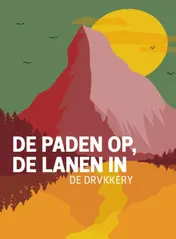 Omslag van De paden op, de lanen in
