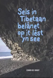 Omslag van Sels in Tibetaan belânet op it lêst yn de see