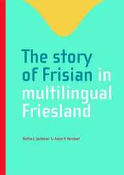 Omslag van The story of Frisian in multilingual Friesland