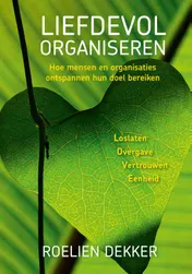 Omslag van Liefdevol organiseren
